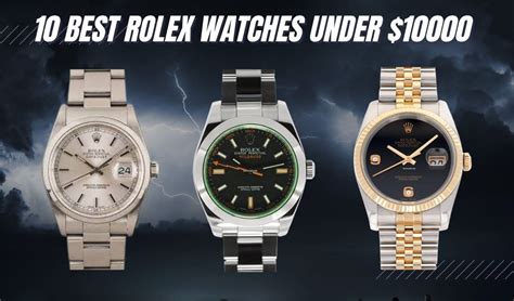 best rolex watch under 10000